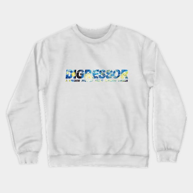 Digressor - Starry Night Crewneck Sweatshirt by The Digressor